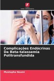 Complicações Endócrinas Da Beta-talassemia Politransfundida