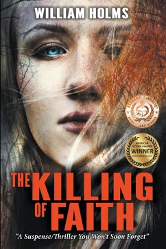 The Killing of Faith - Holms, William