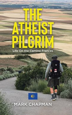 The Atheist Pilgrim - Chapman, Mark