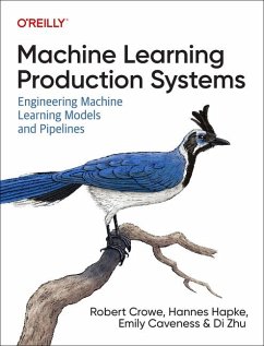 Building Machine Learning Pipelines - Crowe, Robert; Hapke, Hannes; Caveness, Emily; Zhu, Di; Nelson, Catherine