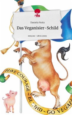 Das Veganisier-Schild. Life is a Story - story.one - Noitz, Daniela