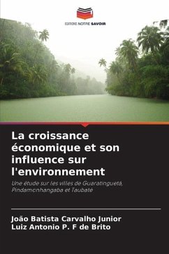 La croissance économique et son influence sur l'environnement - Carvalho Junior, João Batista;P. F de Brito, Luiz Antonio
