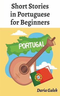 Short Stories in Portuguese for Beginners - Ga¿ek, Daria