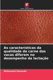 As características da qualidade da carne das vacas diferem no desempenho da lactação