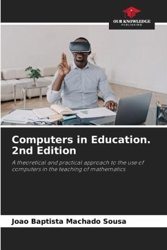 Computers in Education. 2nd Edition - Sousa, João Baptista Machado