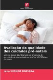 Avaliação da qualidade dos cuidados pré-natais