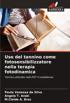 Cover Uso del tannino come fotosensibilizzatore nella terapia fotodinamica