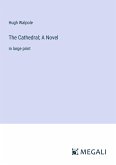 The Cathedral; A Novel