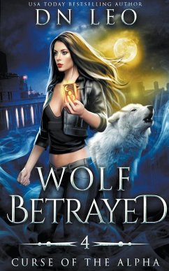 Wolf Betrayed - Leo, D. N.