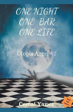 One night, One bar, One life - Yaz¿C¿, Cemal