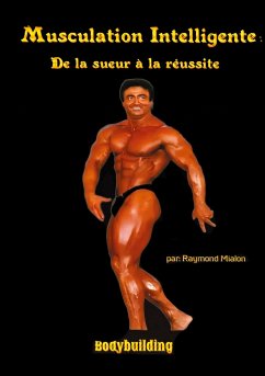 Musculation intelligente - Mialon, Raymond