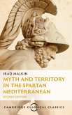 Myth and Territory in the Spartan Mediterranean