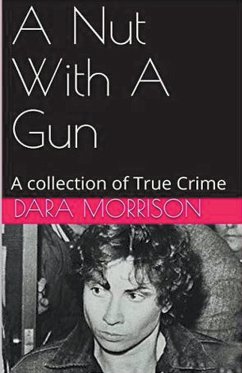 A Nut With A Gun - Morrison, Dara