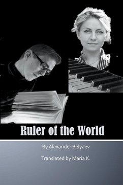 Ruler of the World - Belyaev, Alexander