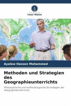 Methoden und Strategien des Geographieunterrichts - Hassen Mohammed, Ayalew