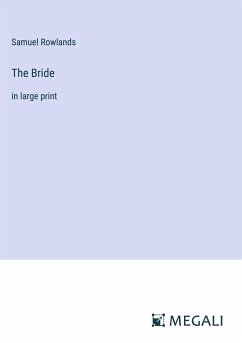 The Bride - Rowlands, Samuel