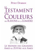 Le Testament des Couleurs des Rayons de la Lumière