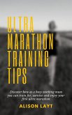 Ultra Marathon Training Tips (eBook, ePUB) Ultra Marathon Training Tips (eBook, ePUB)