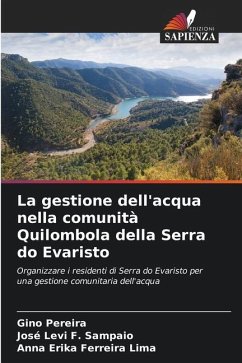 La gestione dell'acqua nella comunità Quilombola della Serra do Evaristo - Pereira, Gino;F. Sampaio, José Levi;Ferreira Lima, Anna Erika
