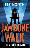 Jawbone Walk