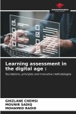 Learning assessment in the digital age :
