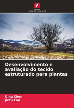 Cover Desenvolvimento e avaliação do tecido estruturado para plantas