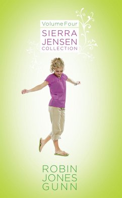 Sierra Jensen Collection, Vol 4 - Gunn, Robin Jones