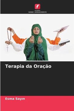 Terapia da Oração - Sayin, Esma