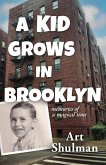A Kid Grows in Brooklyn