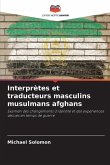 Interprètes et traducteurs masculins musulmans afghans