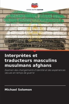 Interprètes et traducteurs masculins musulmans afghans - Solomon, Michael