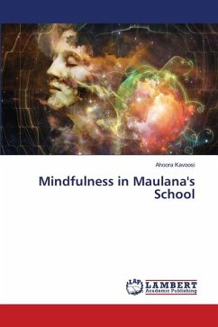 Mindfulness in Maulana's School - Kavoosi, Ahoora