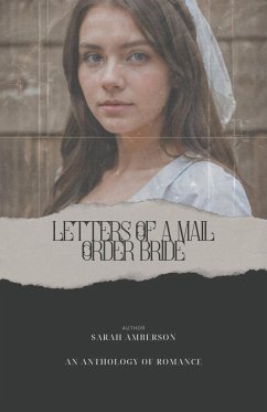 The Letters of a Mail Order Bride - Amberson, Sarah