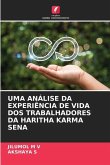 UMA ANÁLISE DA EXPERIÊNCIA DE VIDA DOS TRABALHADORES DA HARITHA KARMA SENA