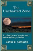 The Uncharted Zone
