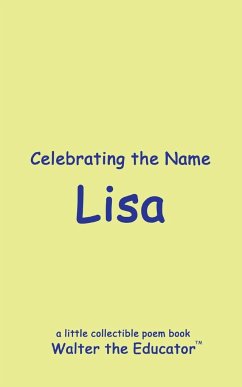 Celebrating the Name Lisa - Walter the Educator