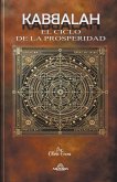 Kabbalah El Ciclo de la Prosperidad