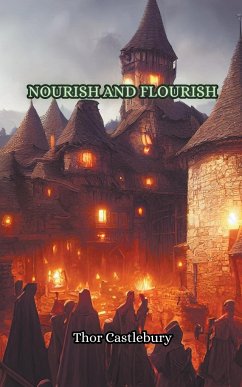 Nourish and Flourish - Castlebury, Thor