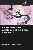 Co-creazione per accelerare gli SDG con ESG/ IEP/ i5