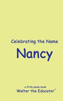 Celebrating the Name Nancy - Walter the Educator