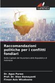 Raccomandazioni politiche per i conflitti fondiari
