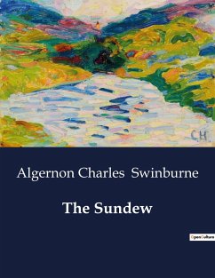 The Sundew - Swinburne, Algernon Charles