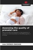 Assessing the quality of prenatal care