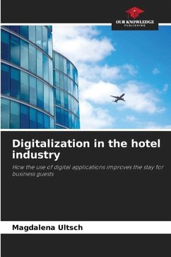 Digitalization in the hotel industry - Ultsch, Magdalena