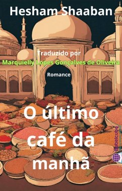 Cover O Último café da manhã (eBook, ePUB)