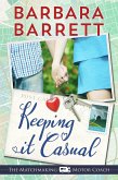 Keeping It Casual (The Matching Making Motor Coach, #3) (eBook, ePUB)