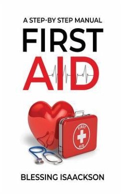First Aid (eBook, ePUB) - Isaackson, Blessing