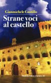 Strane voci al castello (eBook, ePUB)