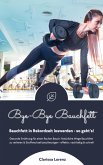 Bye-Bye Bauchfett (eBook, ePUB)