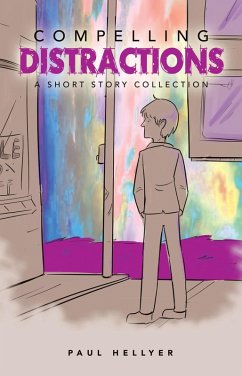 Cover Compelling Distractions (eBook, ePUB)